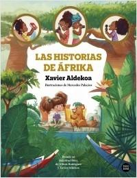 LAS HISTORIAS DE AFRICA.  9788408275503