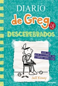 DIARIO DE GREG 18. DESCEREBRADOS.  9788427234314