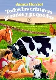 TODAS LAS CRIATURAS GRANDES Y PEQUEÑAS