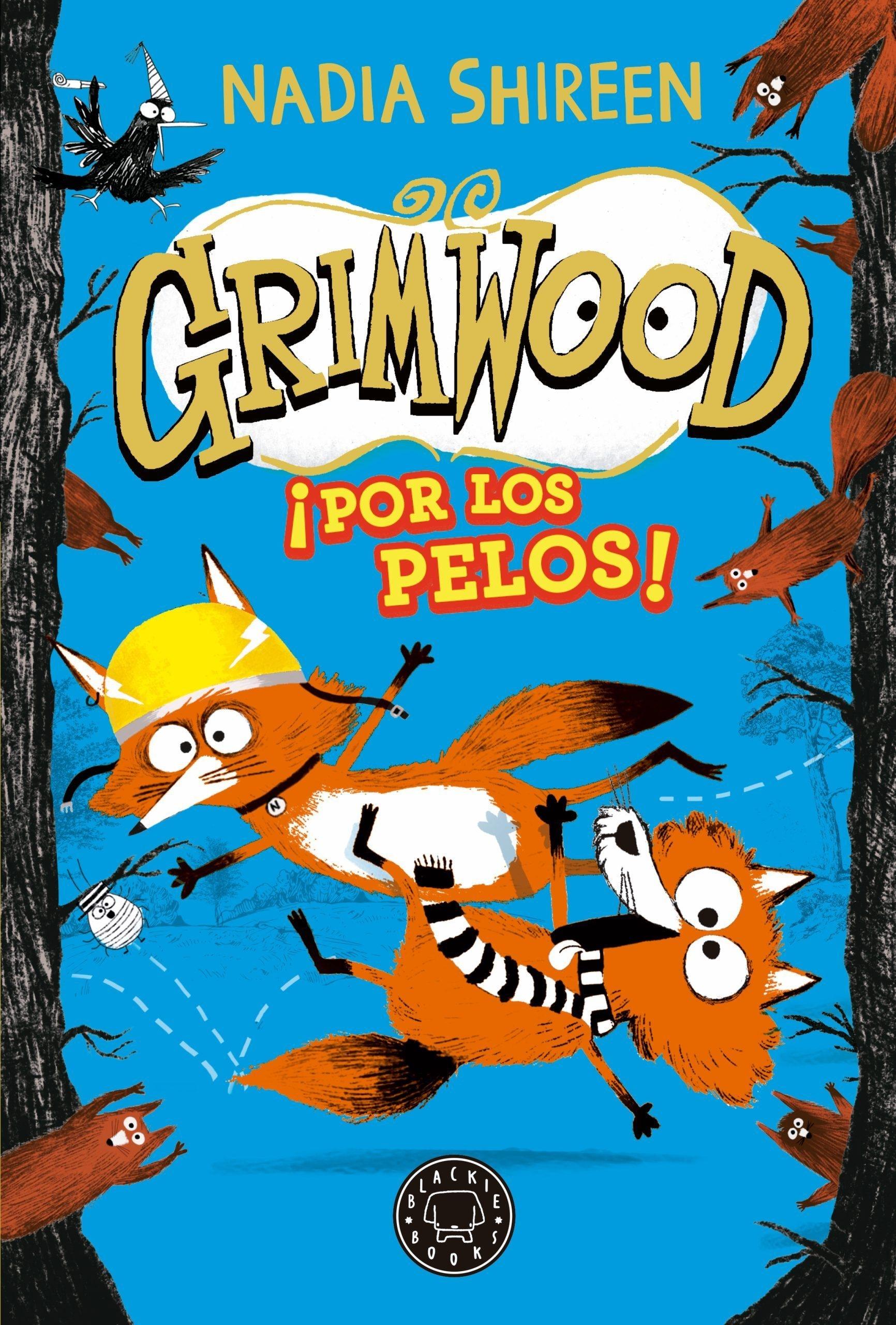 GRIMWOOD 2. ¡POR LOS PELOS!.  9788419654557