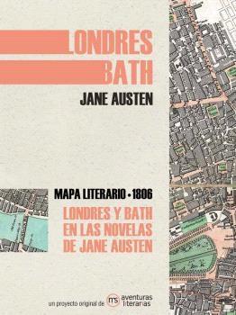 LONDRES Y BATH EN LAS NOVELAS DE JANE AUSTEN.  9788418700064