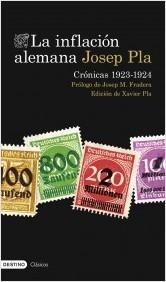 LA INFLACION ALEMANA. CRONICAS 1923-1924