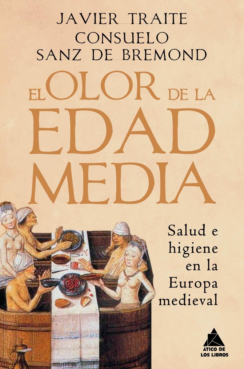 EL OLOR DE LA EDAD MEDIA.  9788418217593