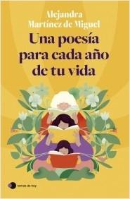 UNA POESIA PARA CADA AÑO DE TU VIDA