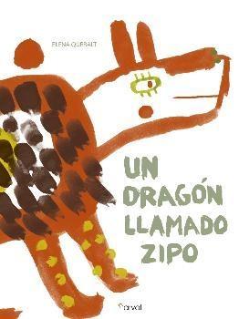 Un dragón llamado Zipo.  9788494464225