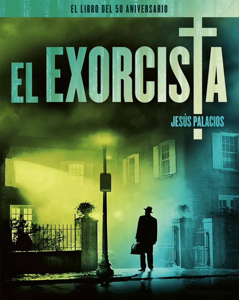 EL EXORCISTA. EL LIBRO DEL 50 ANIVERSARIO.  9788418181733