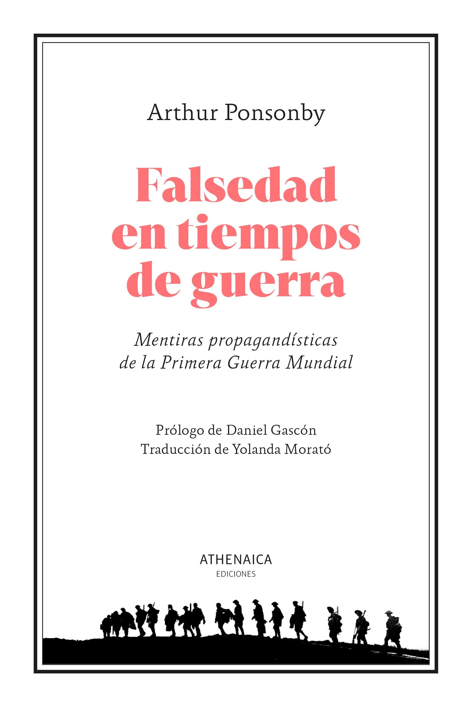 FALSEDAD EN TIEMPOS DE GUERRA.  9788419874092