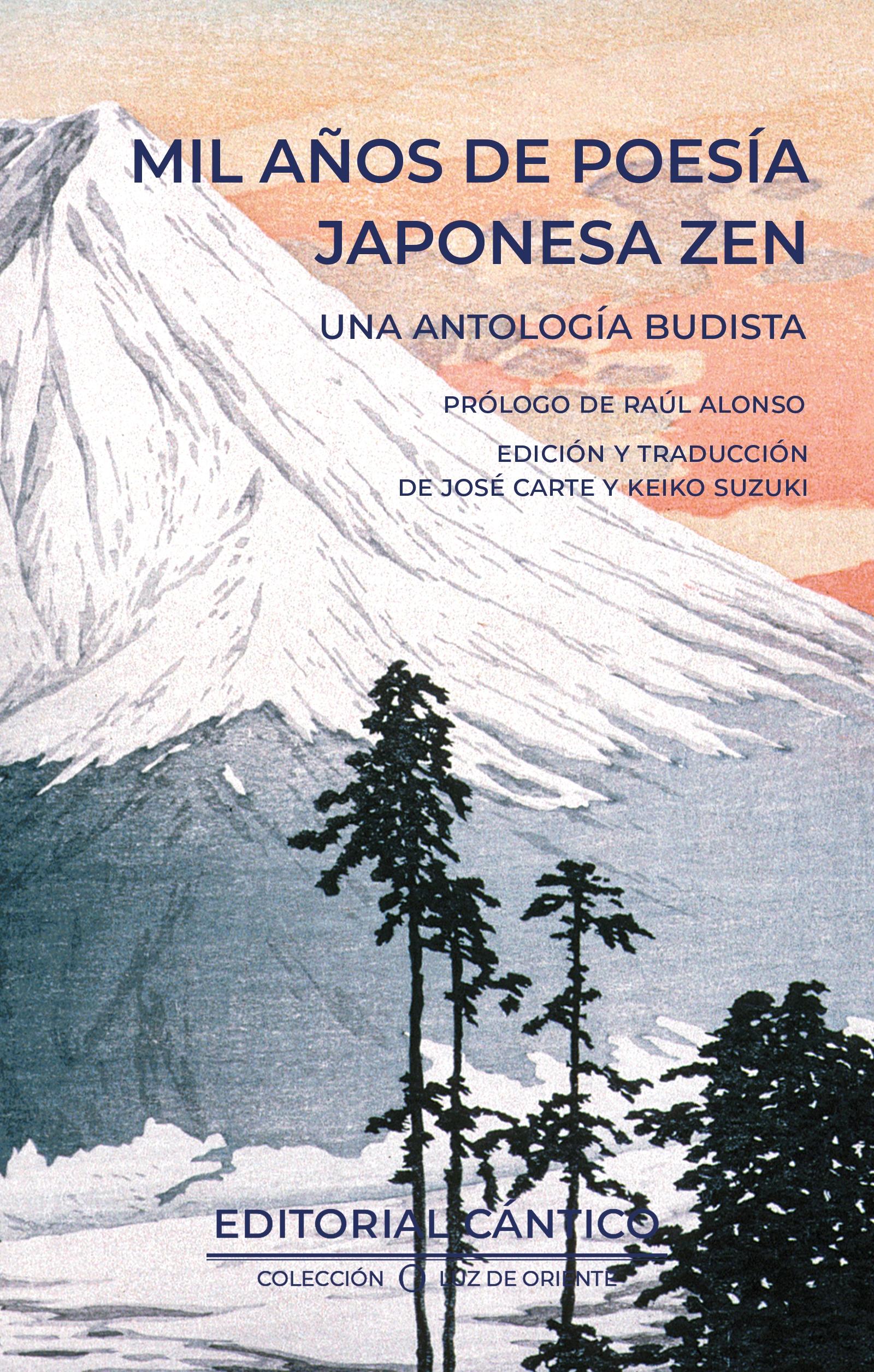 MIL AÑOS DE POESÍA JAPONESA ZEN "UNA ANTOLOGÍA BUDISTA".  9788419387660