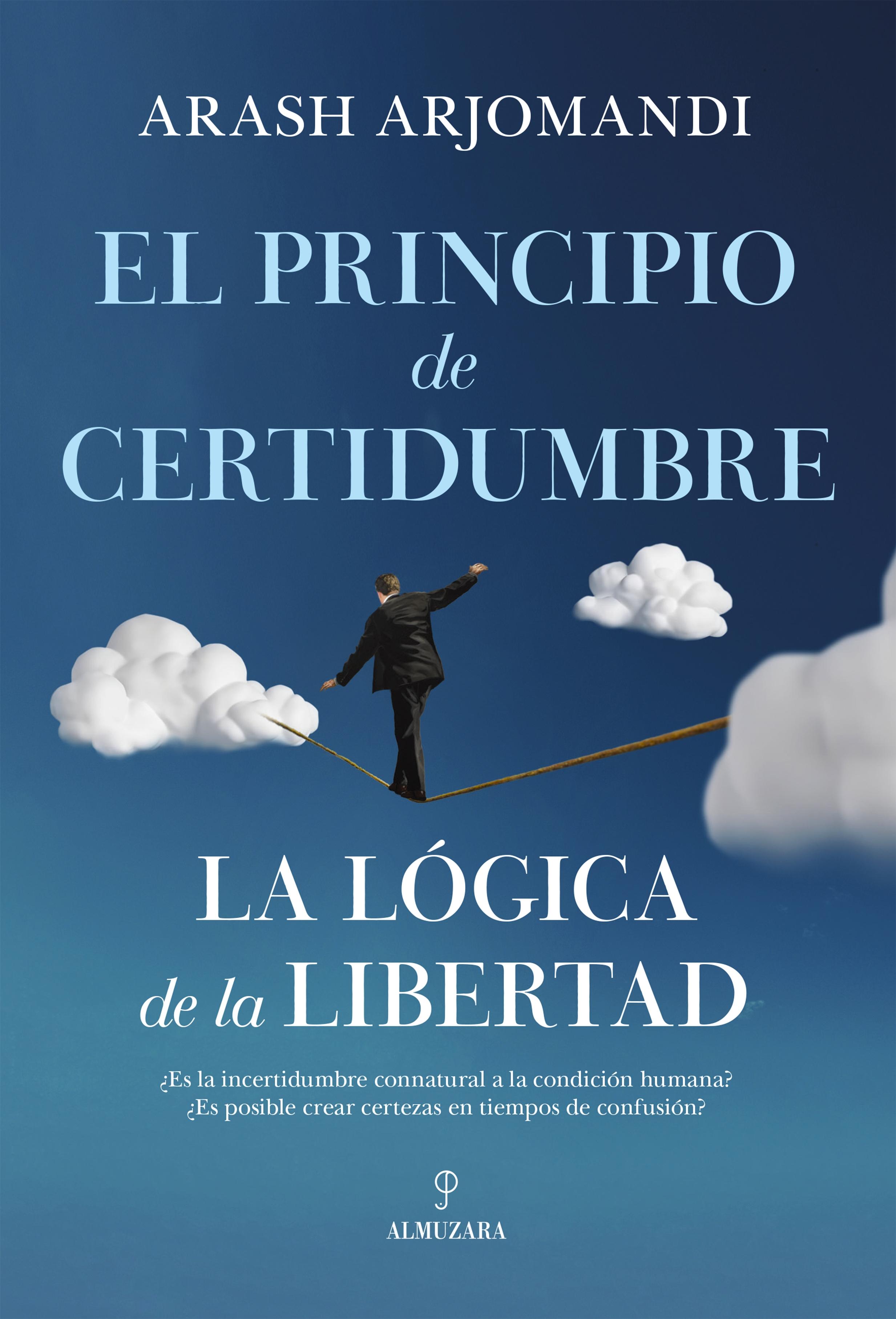 PRINCIPIO DE CERTIDUMBRE, EL.  9788411319133