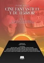 VIAJE POR EL CINE FANTÁSTICO Y DE TERROR VOL. 1, UN.  9788412647792