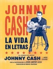 JOHNNY CASH. LA VIDA EN PALABRAS