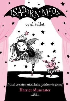 Isadora Moon va al ballet.  9788420485843