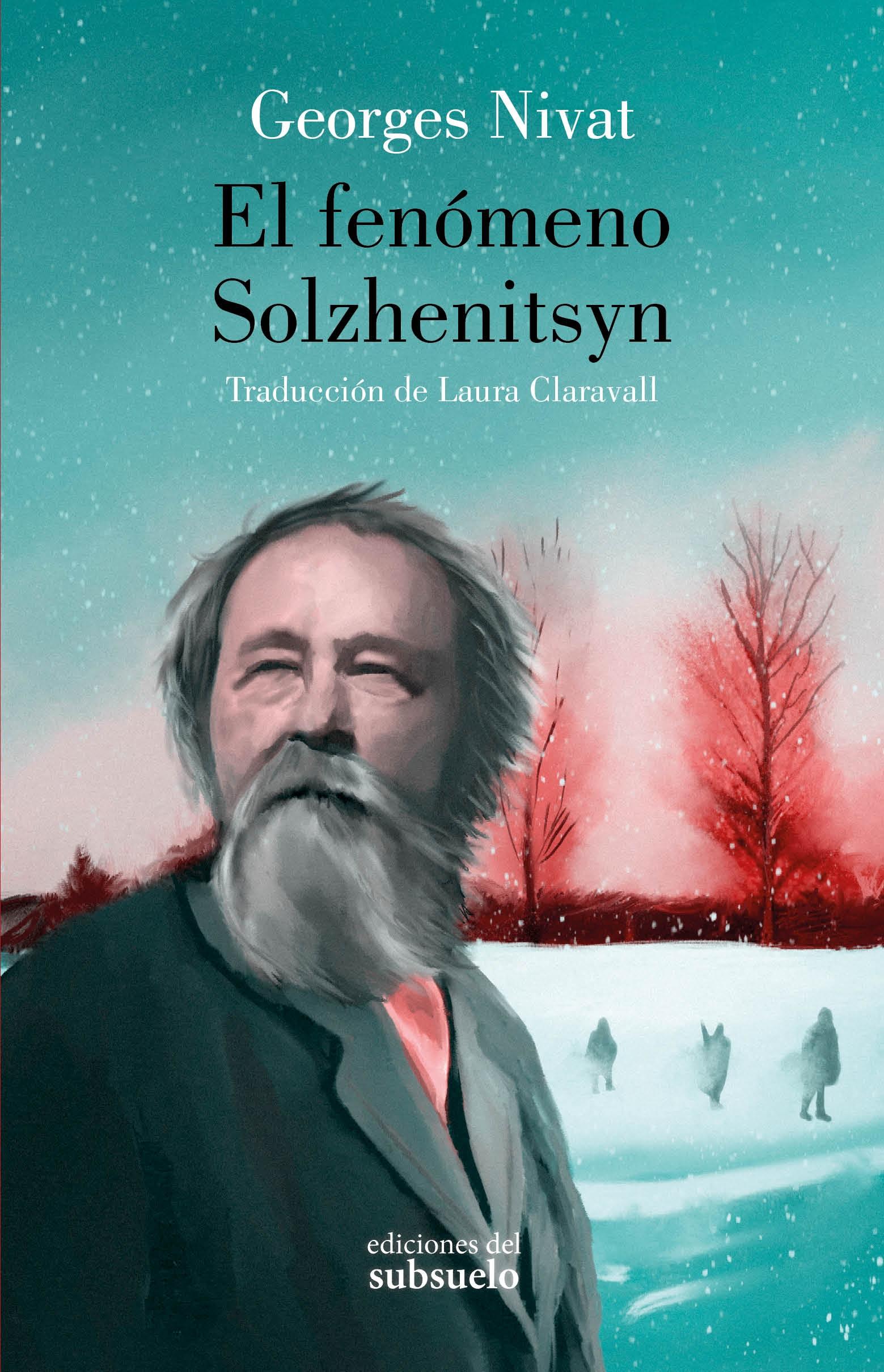 EL FENOMENO SOLZHENITSYN.  9788412657234