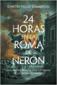 24 HORAS EN LA ROMA DE NERÓN.  9788491996040