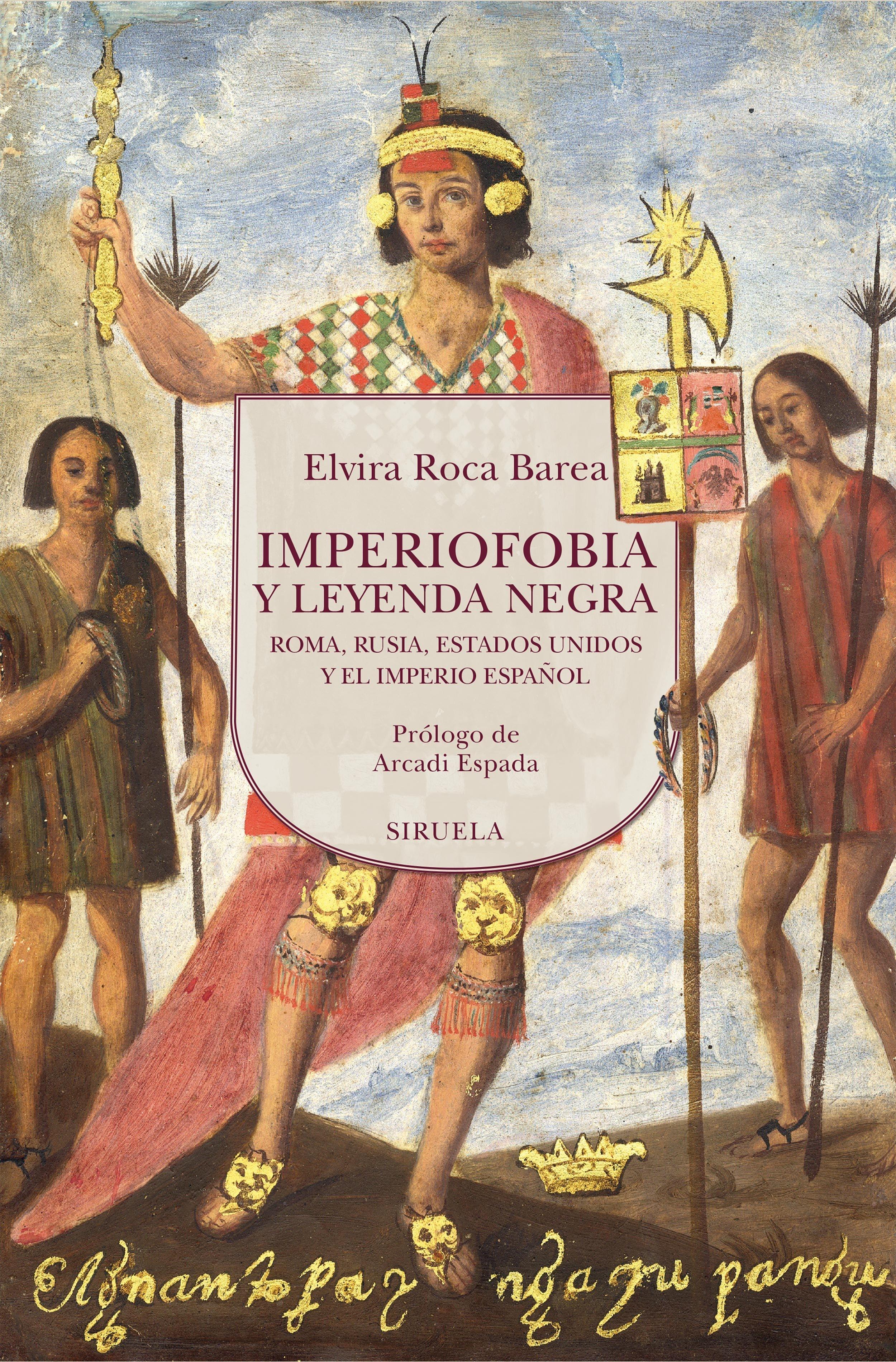 Imperiofobia y leyenda negra. Ed revisada 2023.  9788419744869