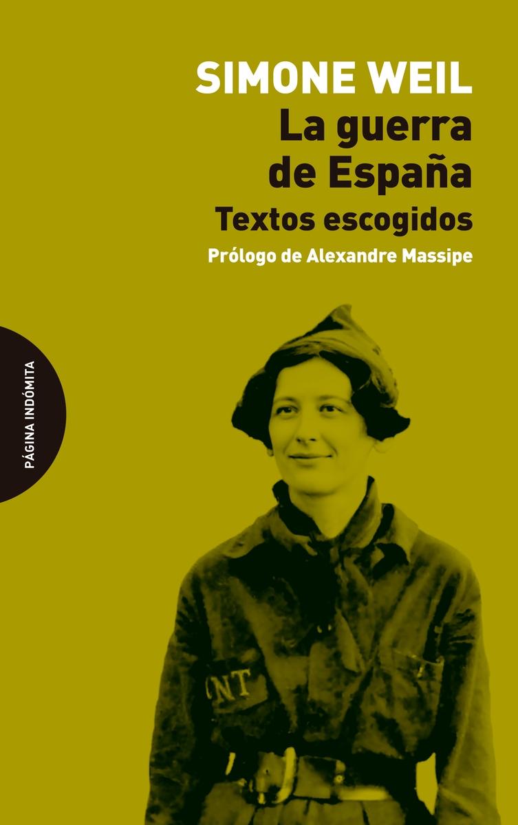 LA GUERRA DE ESPAÑA. TEXTOS ESCOGIDOS