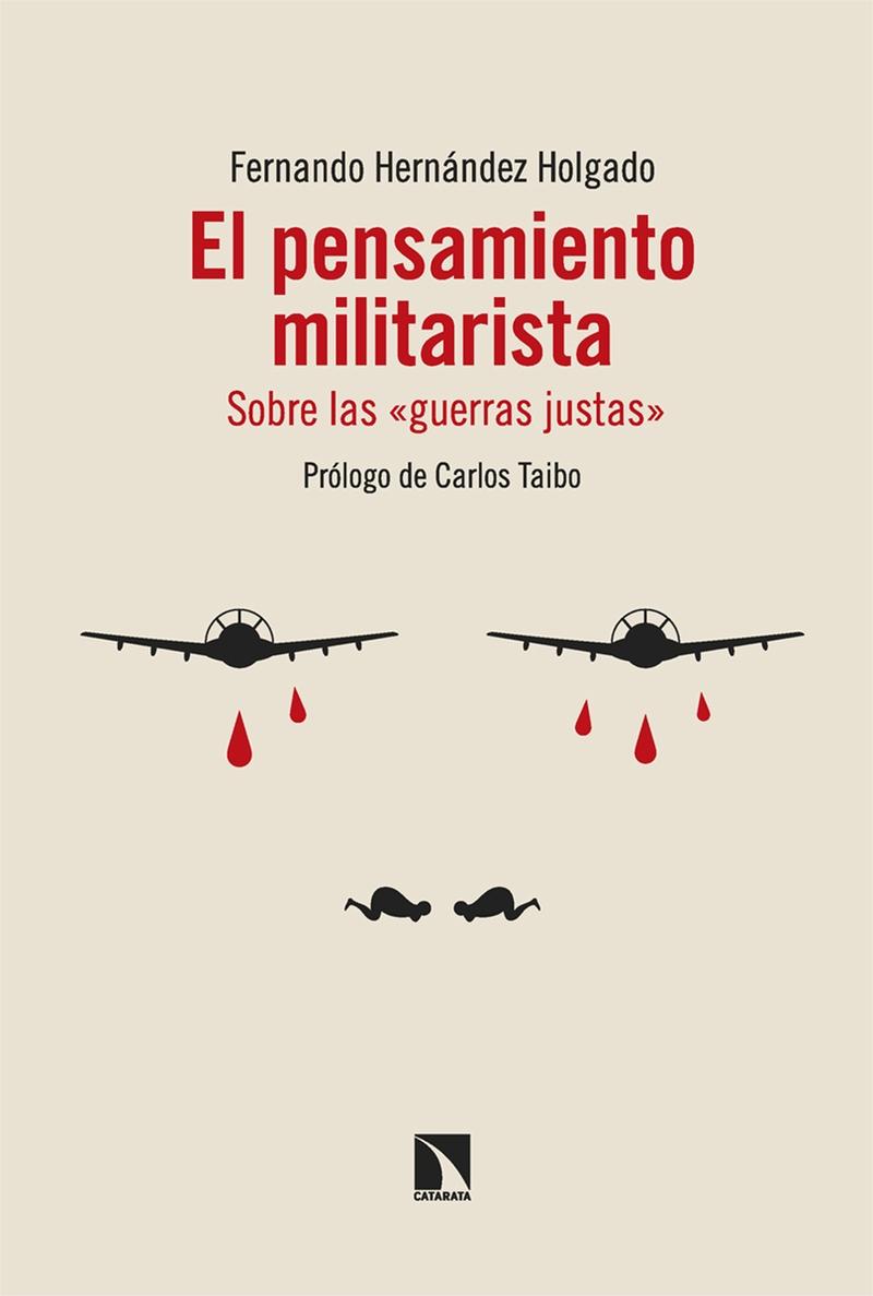 EL PENSAMIENTO MILITARISTA.  9788413529004