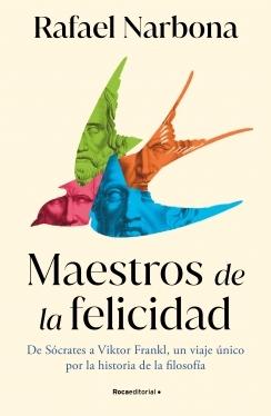 MAESTROS DE LA FELICIDAD.  9788419743916