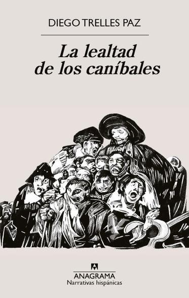 LA LEALTAD DE LOS CANIBALES