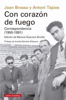 CON CORAZON DE FUEGO. CORRESPONDENCIA (1951-1990).  9788419738257