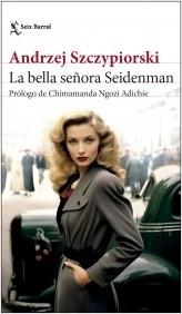 LA BELLA SEÑORA SEIDENMAN