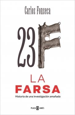 23-F: LA FARSA.  9788401033476