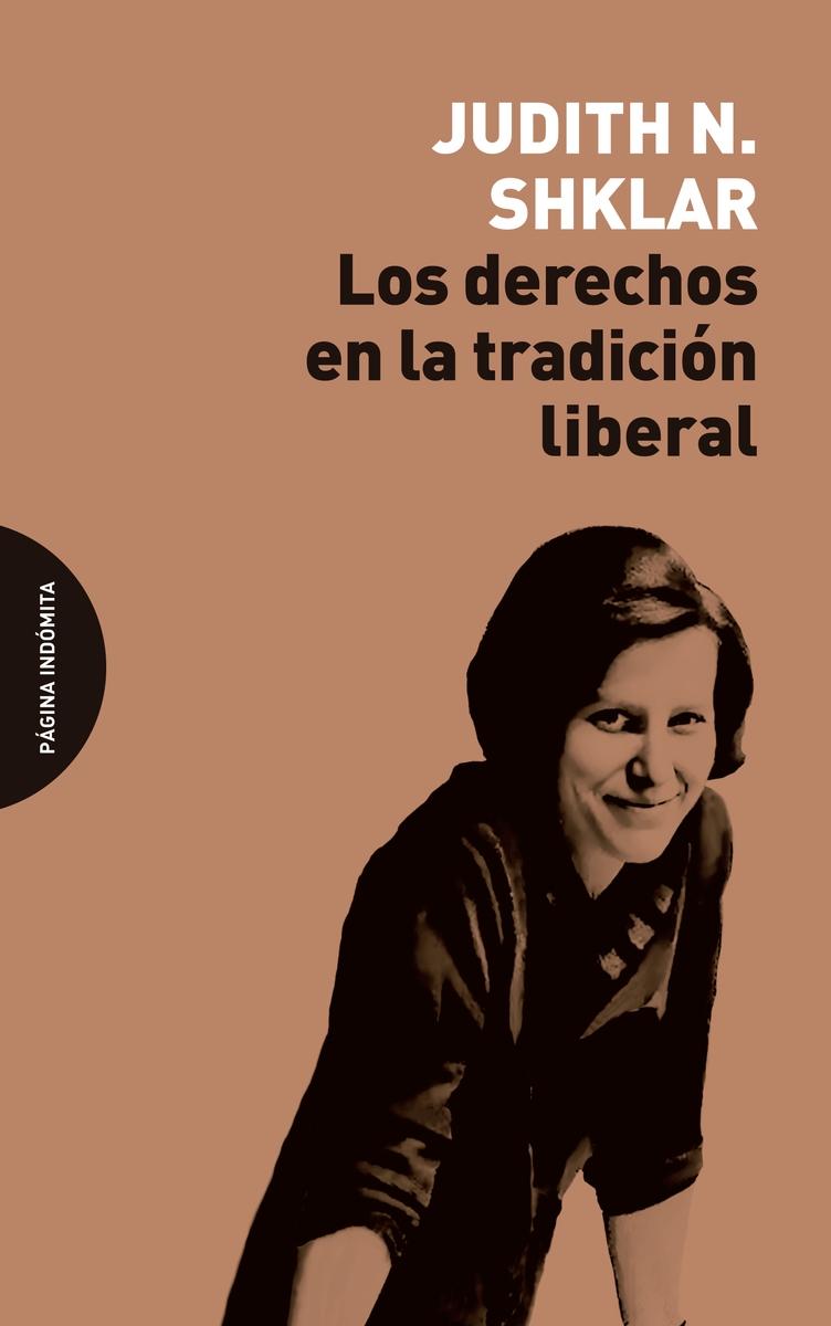 LOS DERECHOS EN LA TRADICION LIBERAL.  9788412648980