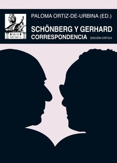 Schönberg y Gerhard "Correspondencia".  9788446054474