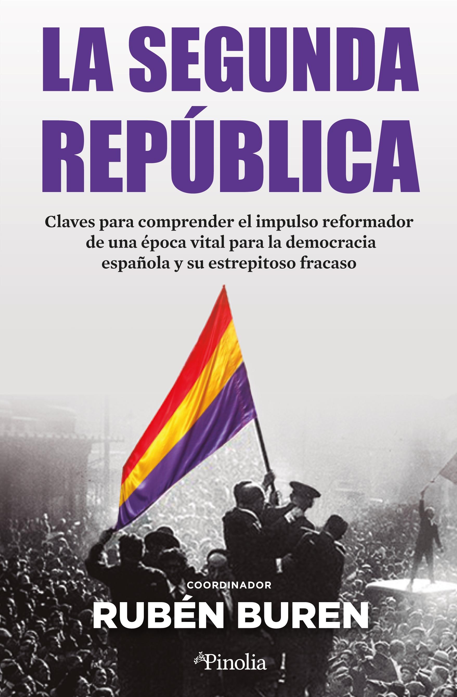 SEGUNDA REPÚBLICA, LA.  9788419878311