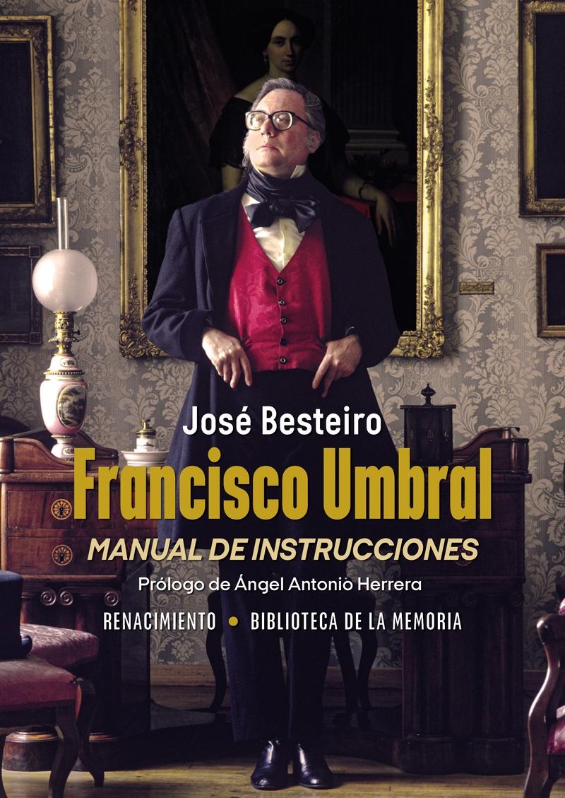 FRANCISCO UMBRAL. MANUAL DE INSTRUCCIONES.  9788410148116