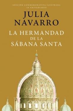 LA HERMANDAD DE LA SABANA SANTA (EDICION CONMEMORATIVA)