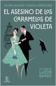 EL ASESINO DE LOS CARAMELOS DE VIOLETA.  9788467071689