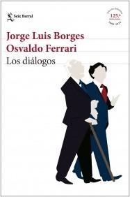 DIALOGOS CON BORGES.  9788432242830