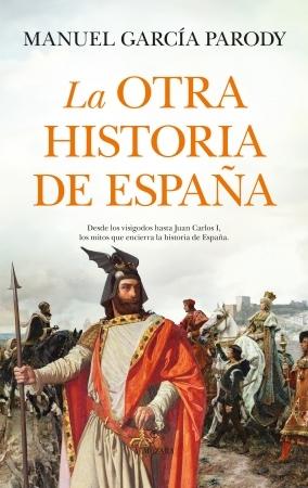 OTRA HISTORIA DE ESPAÑA, LA.  9788410520592