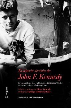 EL DIARIO SECRETO DE JOHN F. KENNEDY.  9788418449079