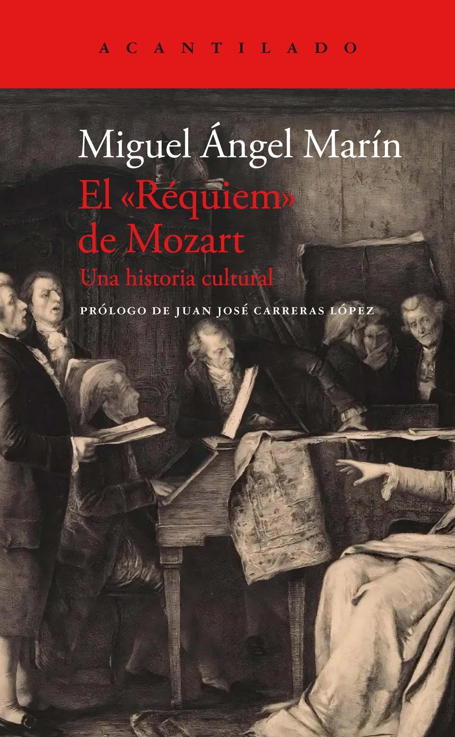 EL REQUIEM DE MOZART. UNA HISTORIA CULTURAL