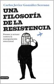 UNA FILOSOFIA DE LA RESISTENCIA