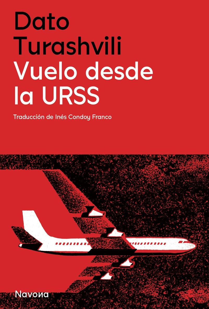 VUELO DESDE LA URSS.  9788419552785