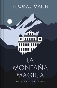 LA MONTAÑA MAGICA 