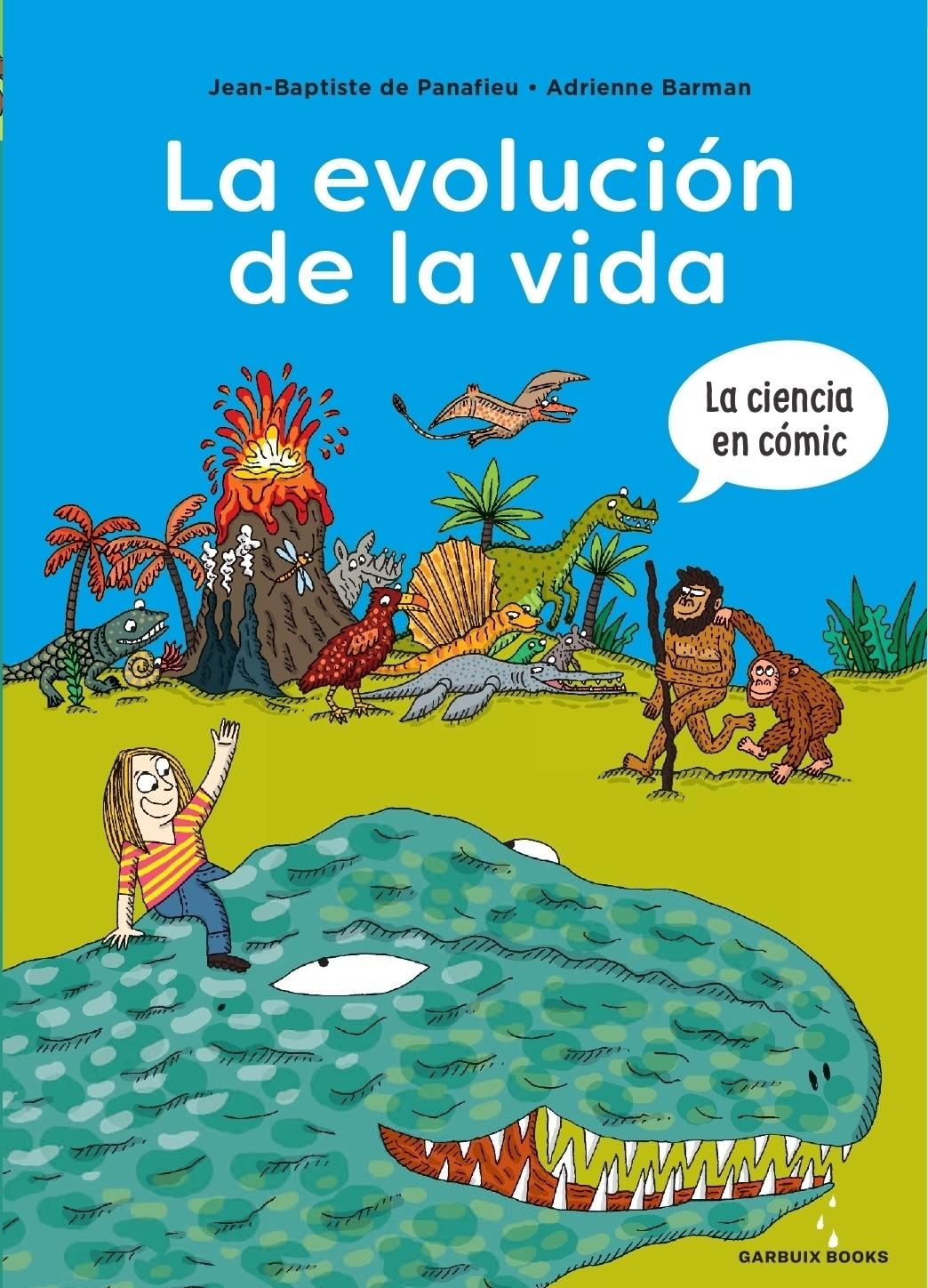 LA EVOLUCION DE LA VIDA