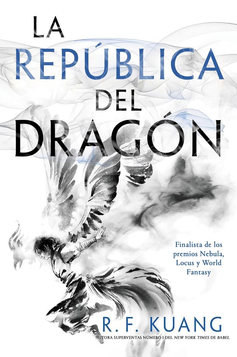 La república del dragón "La guerra de la amapola, 2"