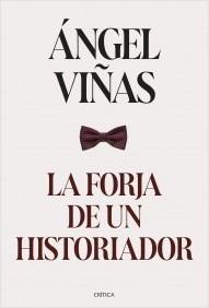 LA FORJA DE UN HISTORIADOR.  9788491996224