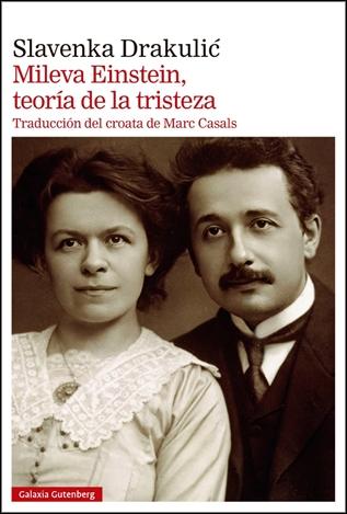 MILEVA EINSTEIN, TEORIA DE LA TRISTEZA