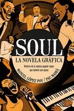 EL SOUL LA NOVELA GRAFICA.  9788418703737