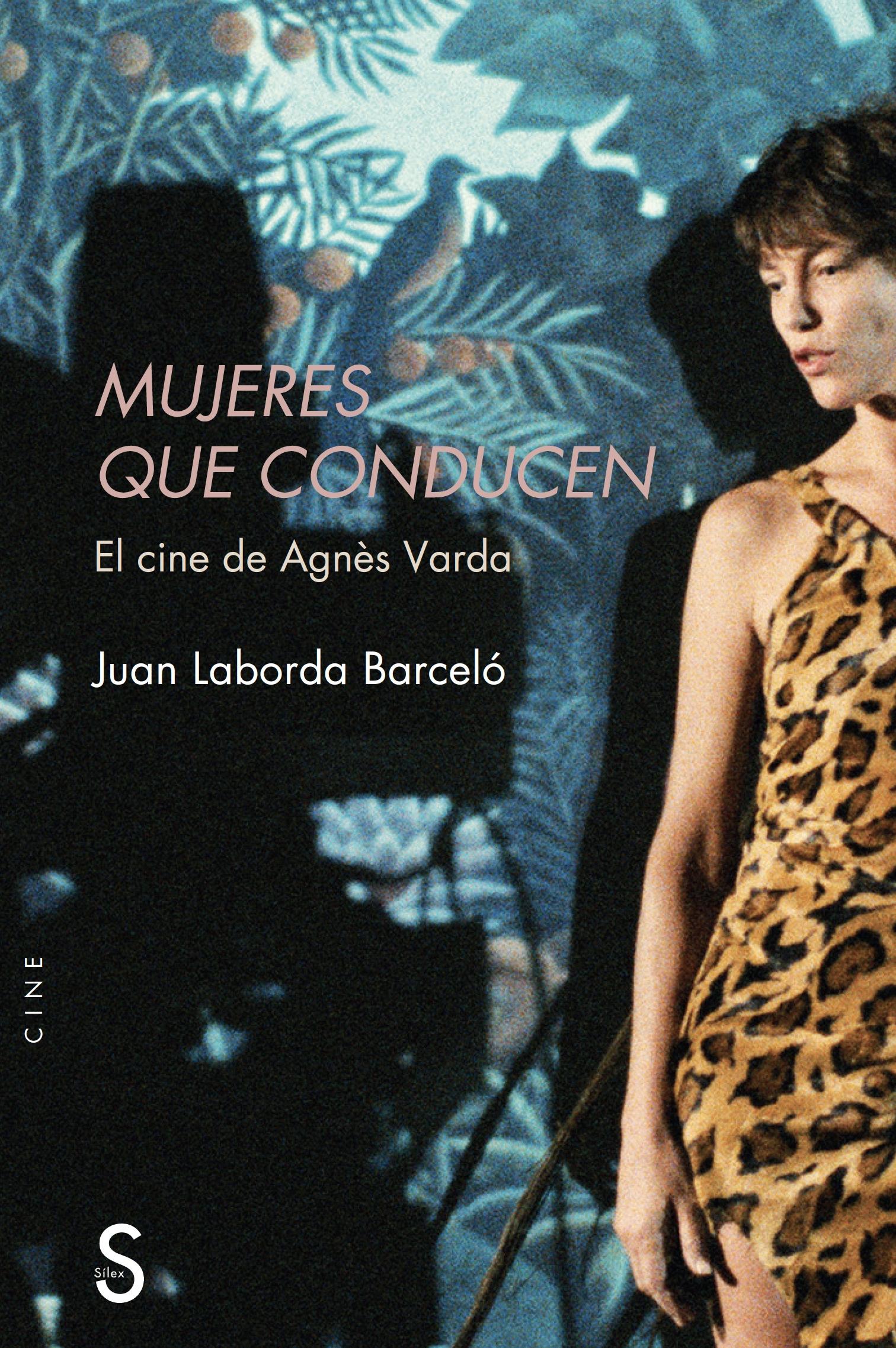 MUJERES QUE CONDUCEN. EL CINE DE AGNES VARDA