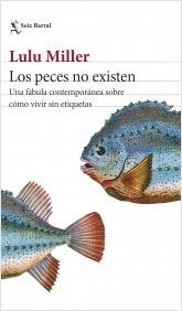 LOS PECES NO EXISTEN.  9788432243332