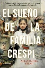 EL SUEÑO DE LA FAMILIA CRESPI.  9788408285465