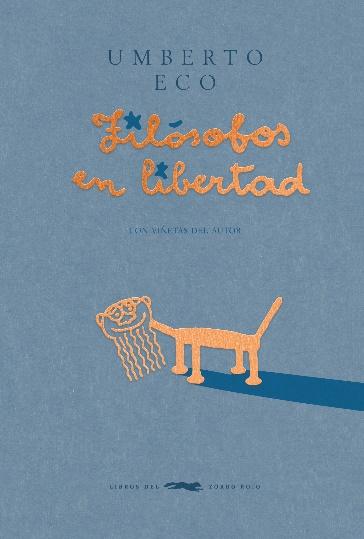 FILÓSOFOS EN LIBERTAD