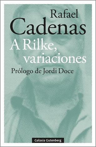 A RILKE, VARIACIONES.  9788410107304