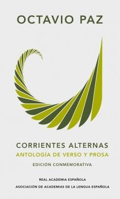 CORRIENTES ALTERNAS. ANTOLOGIA DE VERSO Y PROSA.  9788420461861